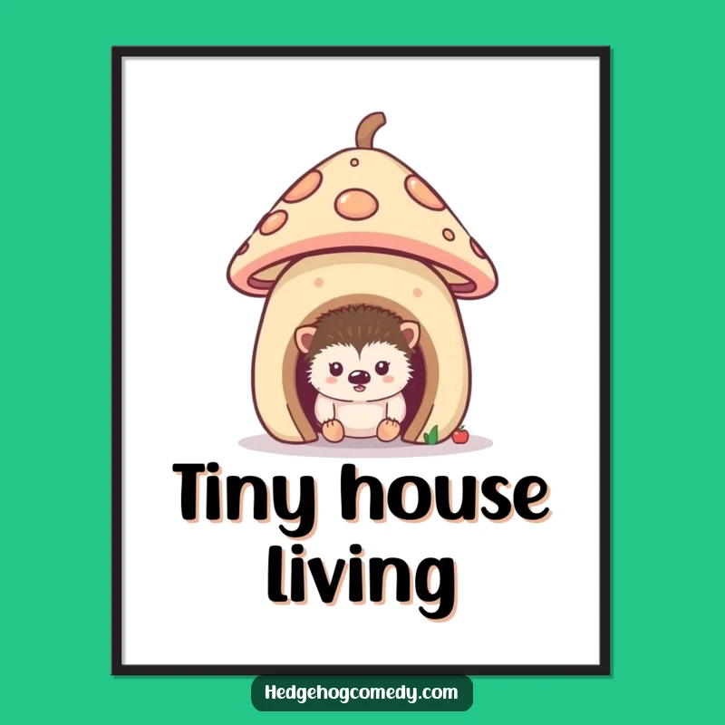 Funny Curious Hedgehog Digital Art: Mushroom Home, Perfect Instant Gift
