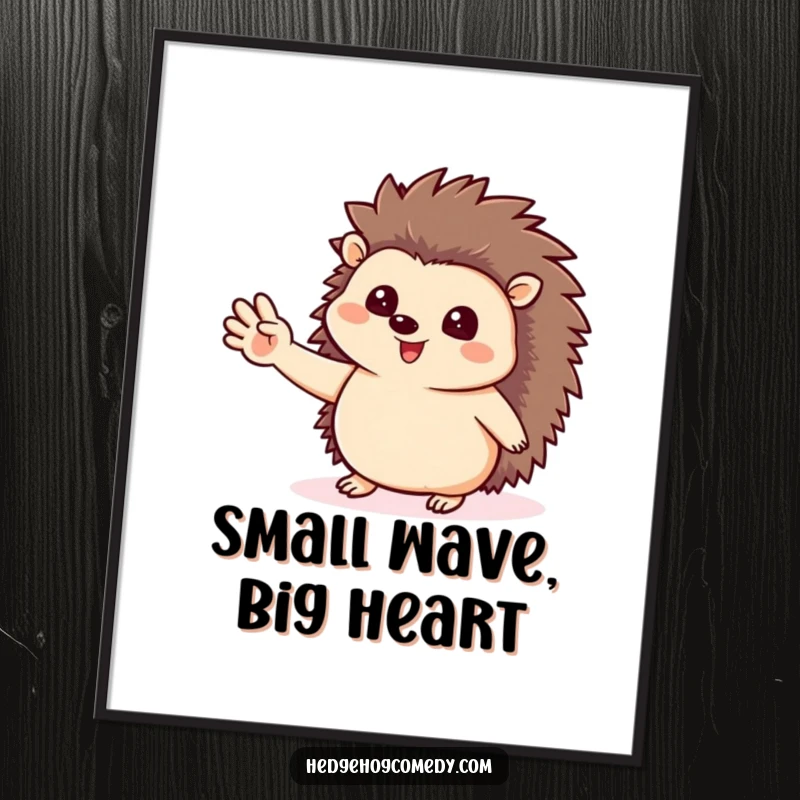 Funny digital art print of a happy hedgehog giving a friendly wave, downloadable and printable for charming wall decor.
