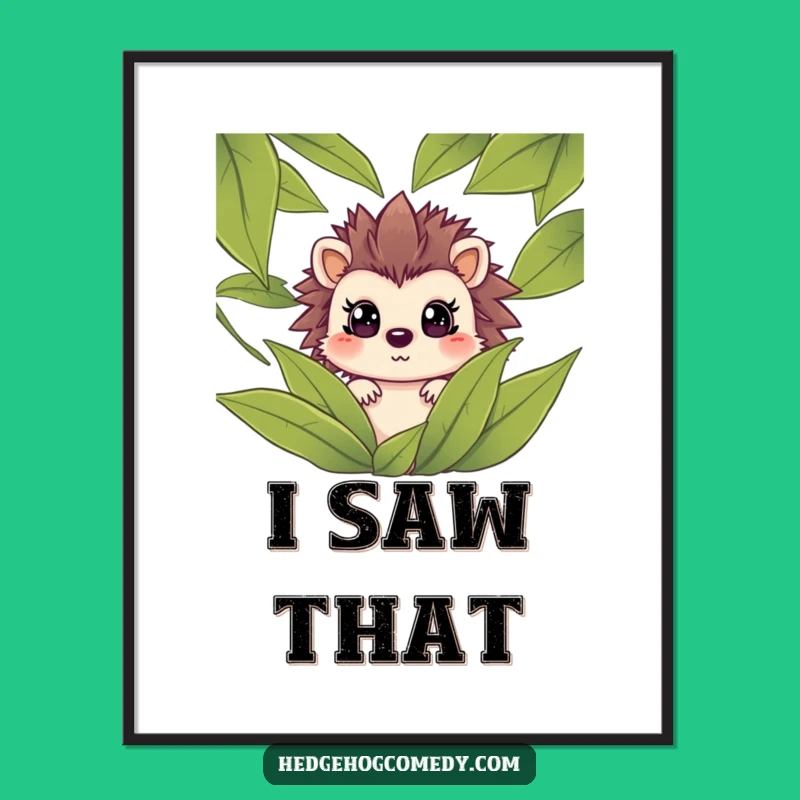 Funny Hedgehog Surprise Digital Art Print: Hilarious Peeking Leaves Decor, Instant Gift