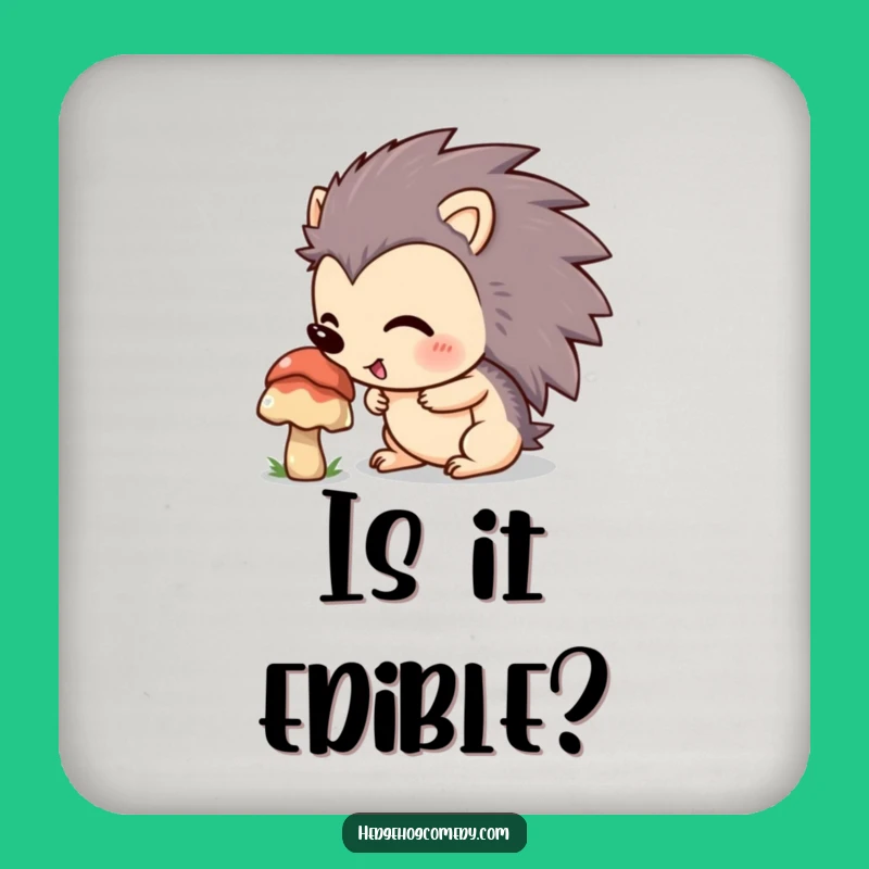 Funny Hedgehog Sniffing Mushroom Coaster: Nature Explore Decor, Hilarious Gift