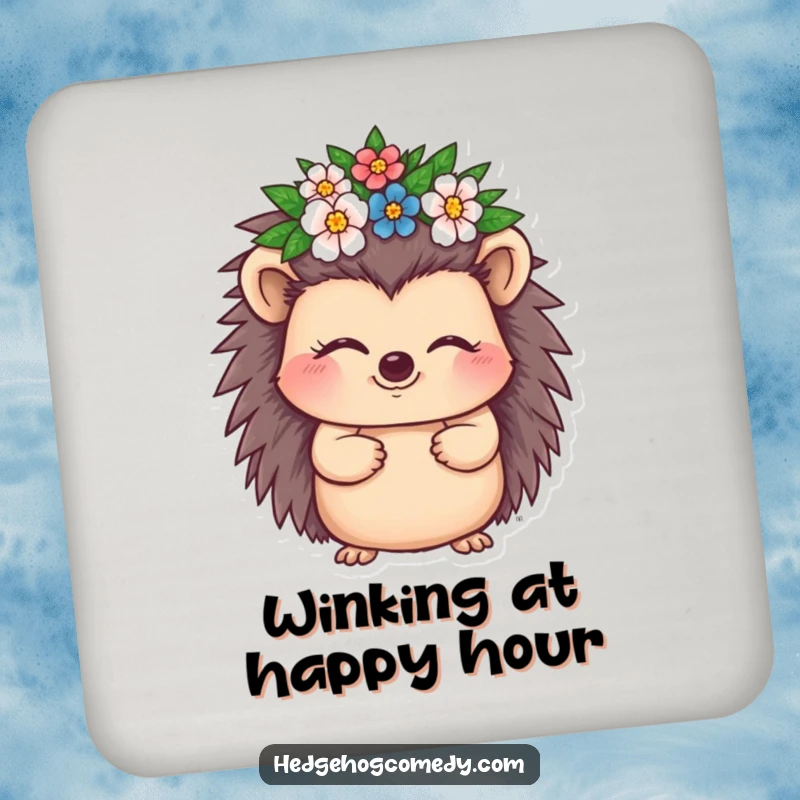 Funny Hedgehog Coaster showing a cute hedgehog character winking playfully while wearing a small flower crown, adding charm.