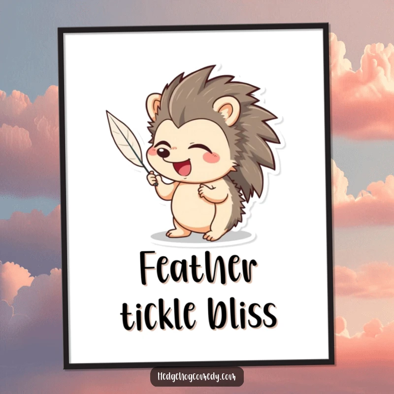 Funny Hedgehog Poster: Adorable hedgehog giggling uncontrollably while a feather tickles its nose, a heartwarming piece.