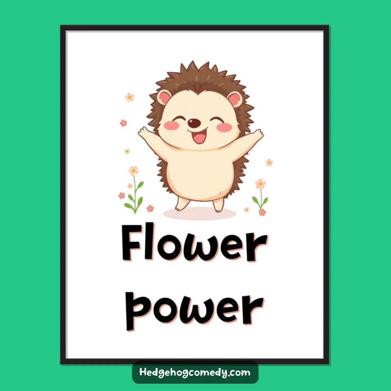 Funny Dancing Hedgehog Poster: Blooming Joy Art, Perfect Decor Gift