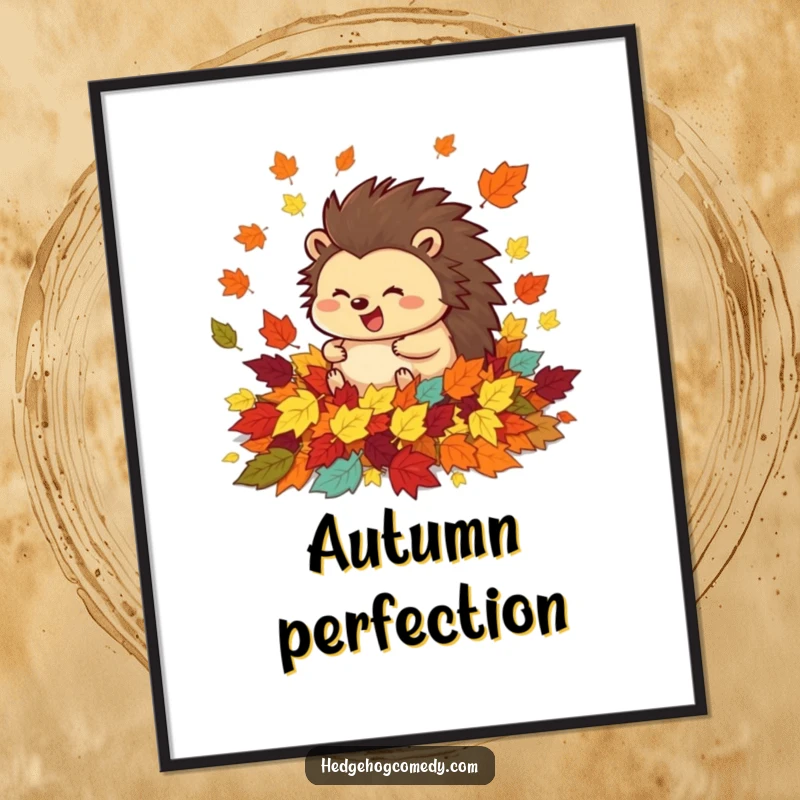 Funny poster print of a happy hedgehog character rolling with pure delight in a colorful pile of fallen autumn leaves.