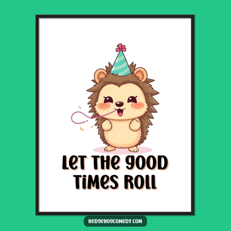 Funny Hedgehog Celebration Poster - A Joyful Wall Art Gift
