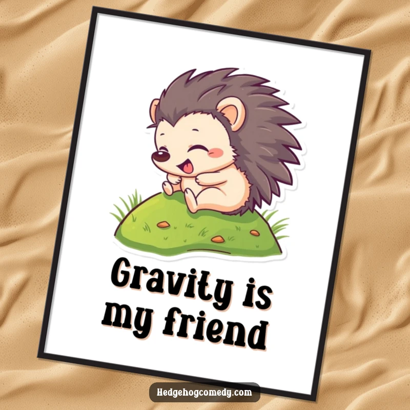 Funny Poster: A hedgehog gleefully tumbles down a grassy hill, a vibrant scene of pure, unbridled happiness. Great art.