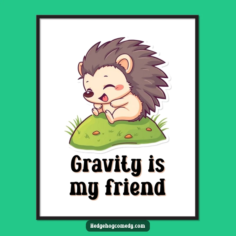 Funny Hedgehog Rolling Poster - Joyful Wall Art, Perfect Humorous Gift!
