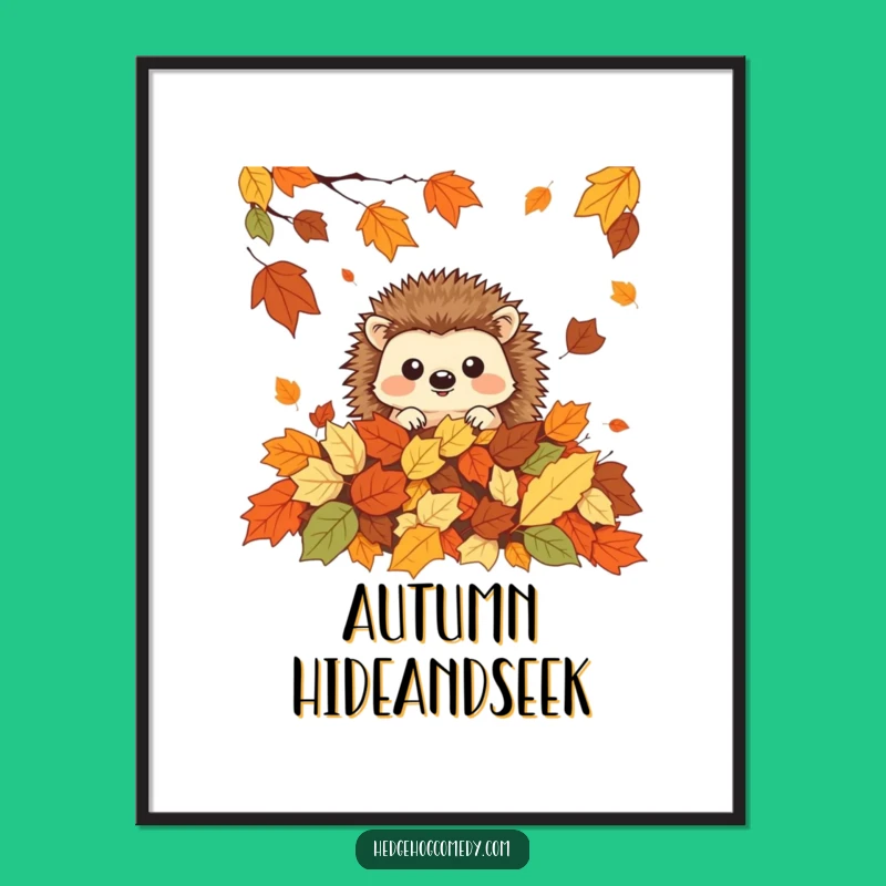 Funny Peeking Hedgehog Poster: Autumn Kawaii Art, A Hilarious Gift for Seasonal Decor