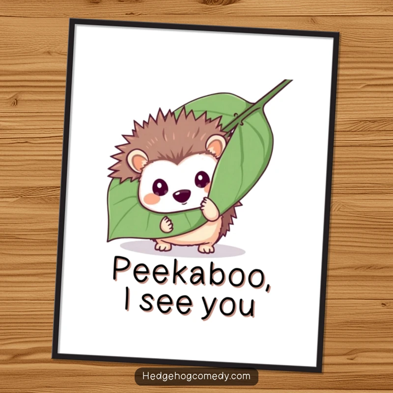 Funny mischievous hedgehog hiding behind a leaf, peeking out on a poster, creating a playful and intriguing scene, ideal funny gift.
