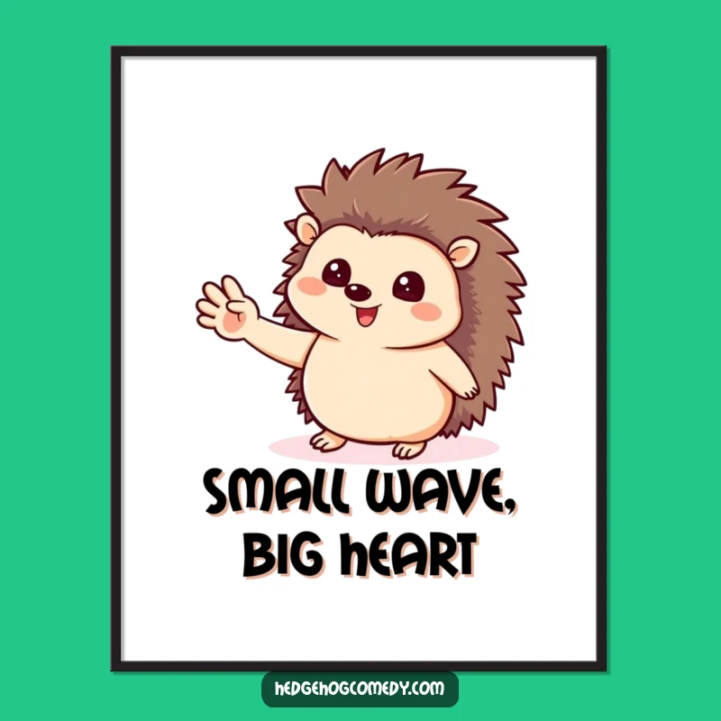 Funny Hedgehog Wall Art - Happy Waving Animal Poster Print Gift
