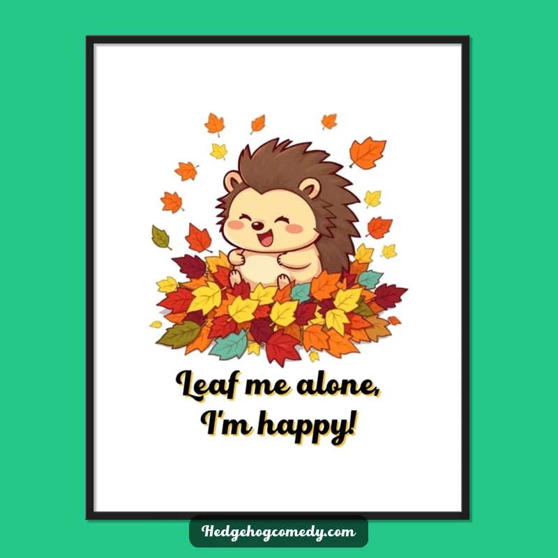 Free Printable Funny Hedgehog Rolling Art - Autumn Leaves Downloadable Wall Decor