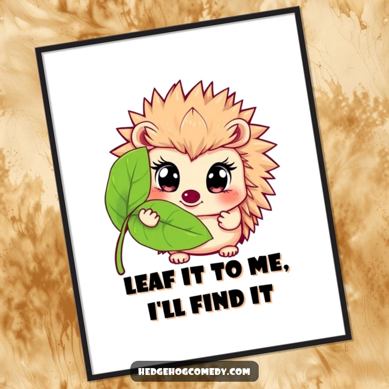 Funny Free Printable Wall Art: Hedgehog with wide, curious eyes peeking from behind a large leaf, a cute decor piece.
