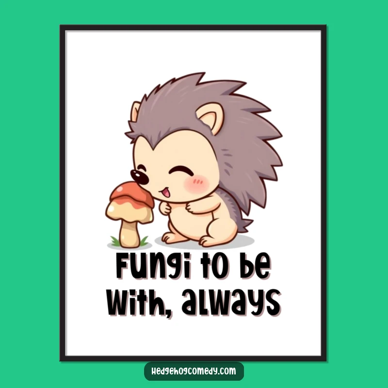 Free Printable Wall Art: Sniffing Hedgehog, Mushroom Magic, Funny Downloadable Decor for Nature Lovers