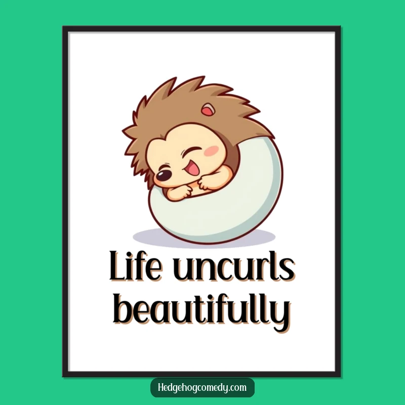 Free Printable Wall Art: Unfurling Hedgehog Funny Downloadable Art Gift