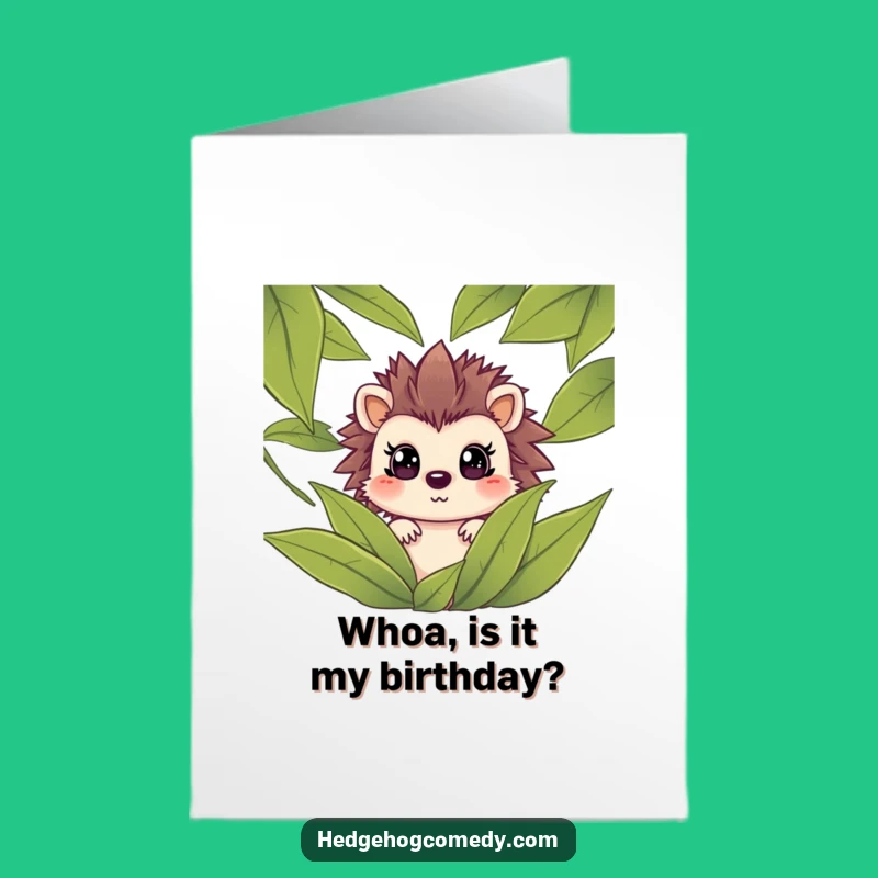 Free Printable Birthday Card: Surprised Hedgehog peeking, Hilarious Downloadable Gift for Laughs