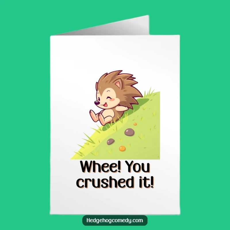 Free Printable Congrats Card: Hedgehog's Glee Slope Slide Funny Downloadable Greeting