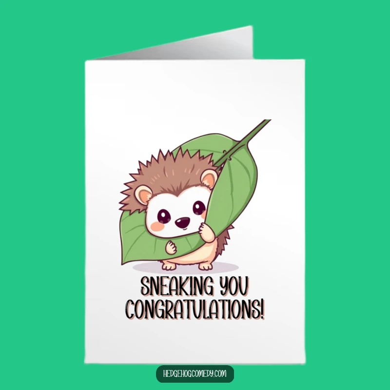 Free Printable Hedgehog Hide Congrats Card - Cheeky Downloadable Gift for Big Wins!