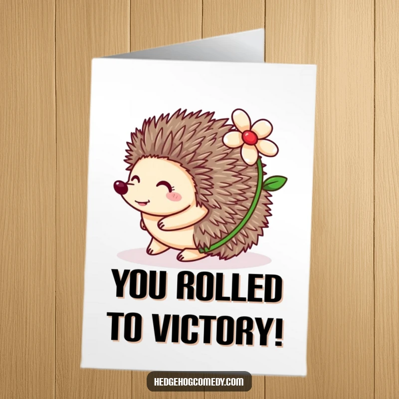 Funny Free Printable Congrats Card: Happy hedgehog rolling with a flower, a symbol of joy and celebration.
