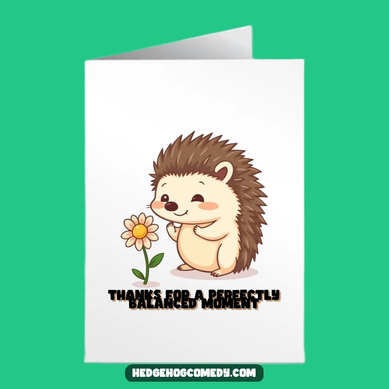 Free Printable Thank You Card: Flower Balancing Hedgehog for a Funny DIY Gratitude