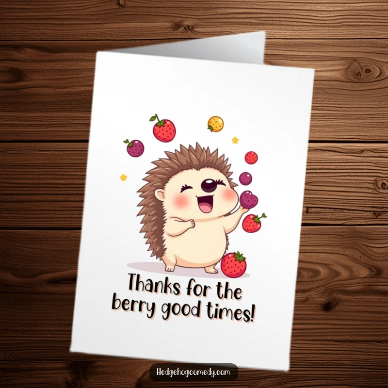 Funny Free Printable Thank You Card: Excited hedgehog multitasking by juggling juicy berries with its quills, expressing thanks with flair.