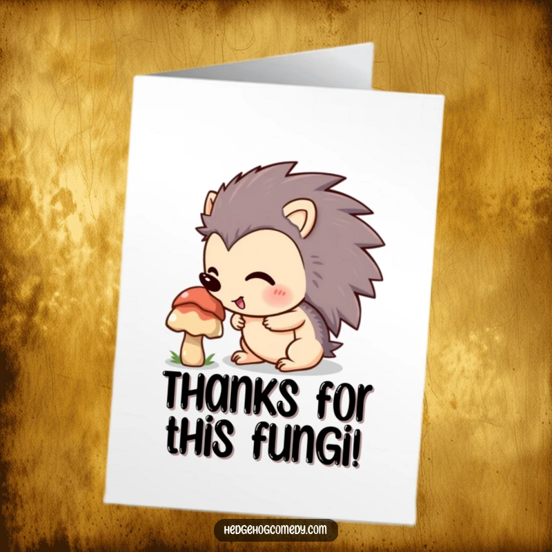 Funny Free Printable Thank You Card of an excited hedgehog sniffing a mushroom, perfect for expressing thanks with a whimsical touch.