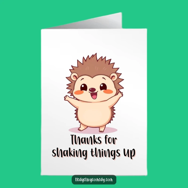 Free Printable Thank You Card: Hedgehog Does Silly Dance, Funny Downloadable Gift