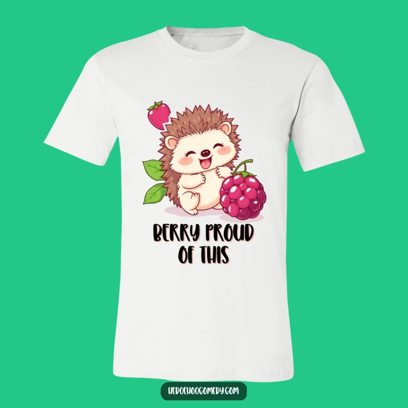 Funny Hedgehog Berry Roller Tee: Cute Prickly Friend's Joyful Shirt Gift