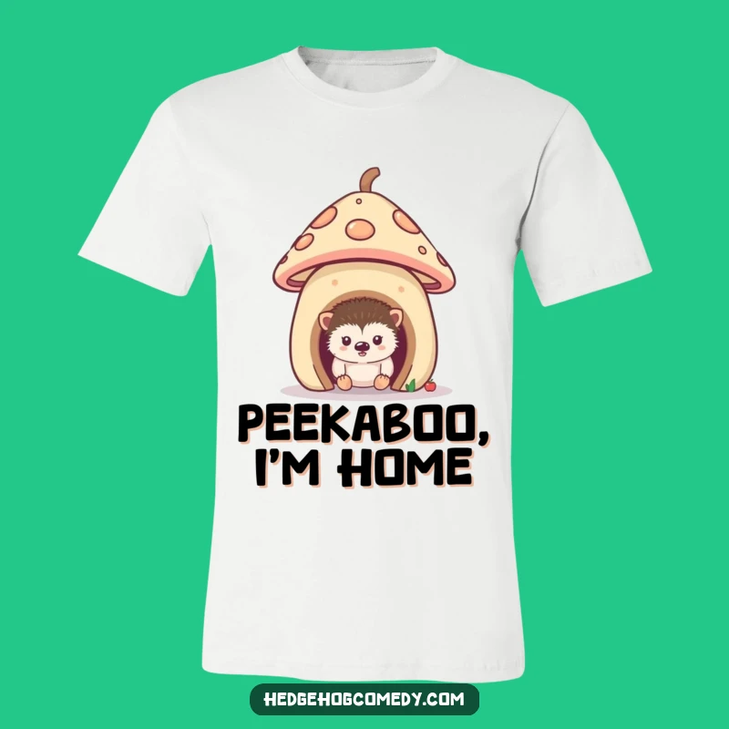 Funny Curious Hedgehog T-Shirt: Hidden Home Fun, Perfect Gift for Introverts