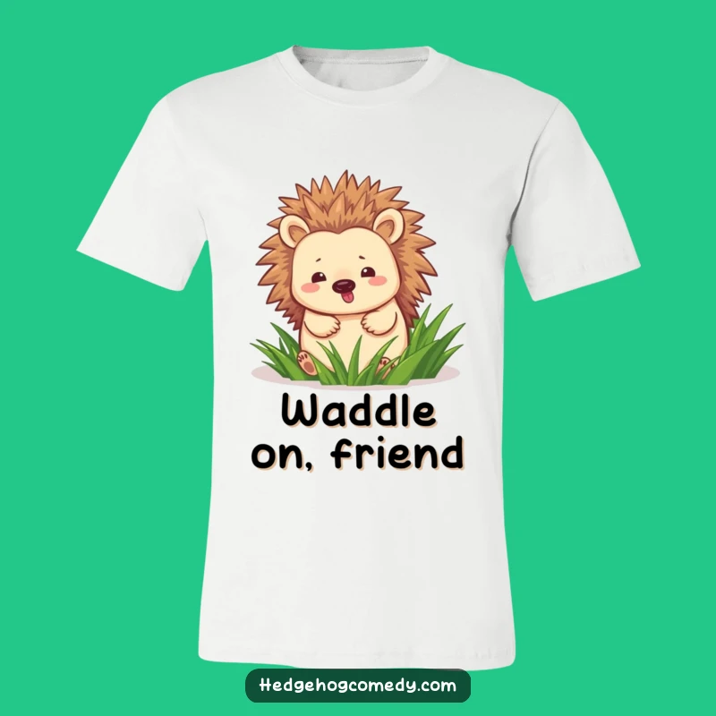 Funny Hedgehog Waddling T-Shirt: Happy Grass Walker Tee, Adorable Joyful Gift